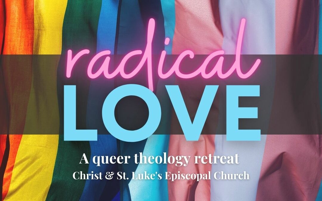 An Invitation to Our Queer Theology Retreat on June 10