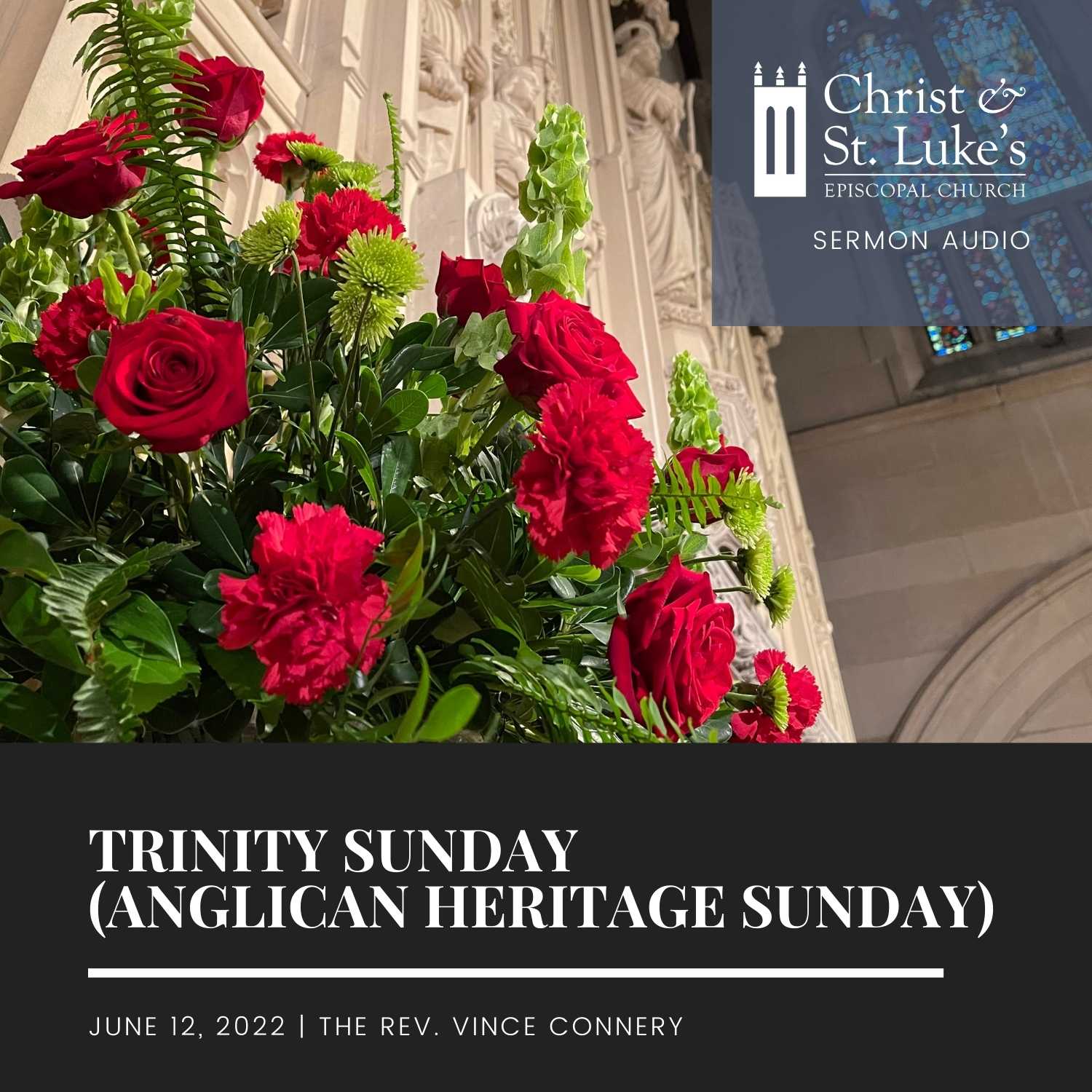Trinity Sunday (Anglican Heritage Sunday), 2022