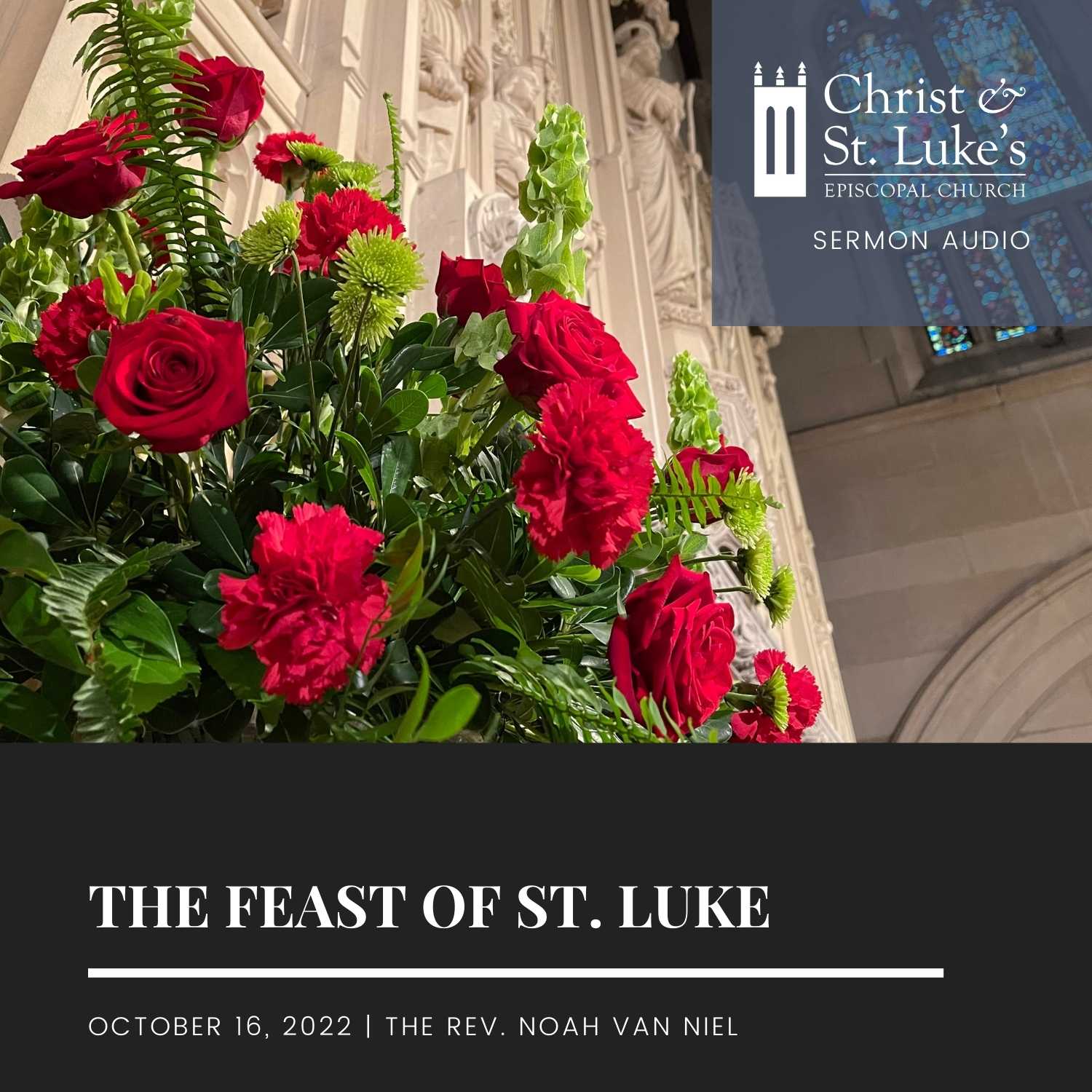 The Feast of St. Luke, 2022