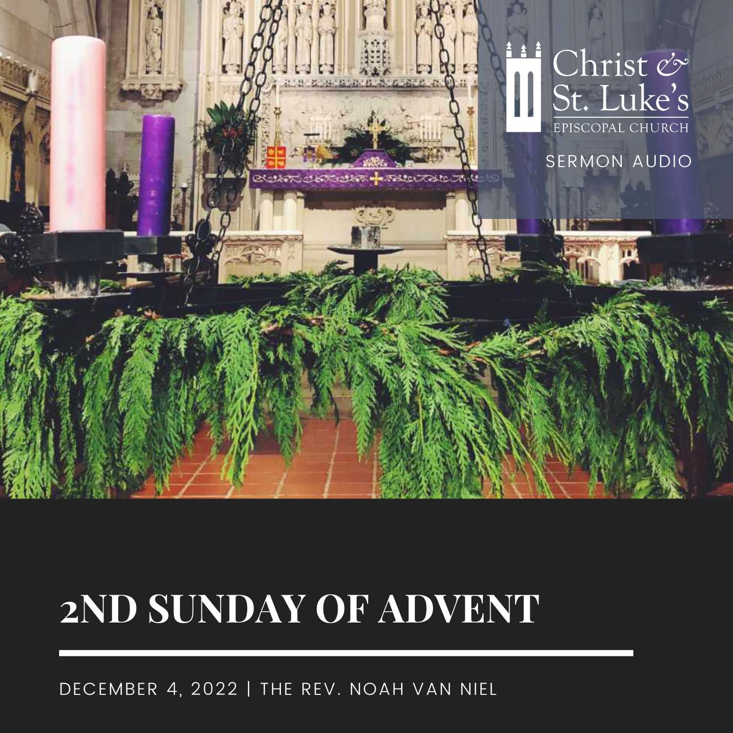 2nd Sunday of Advent, 2022