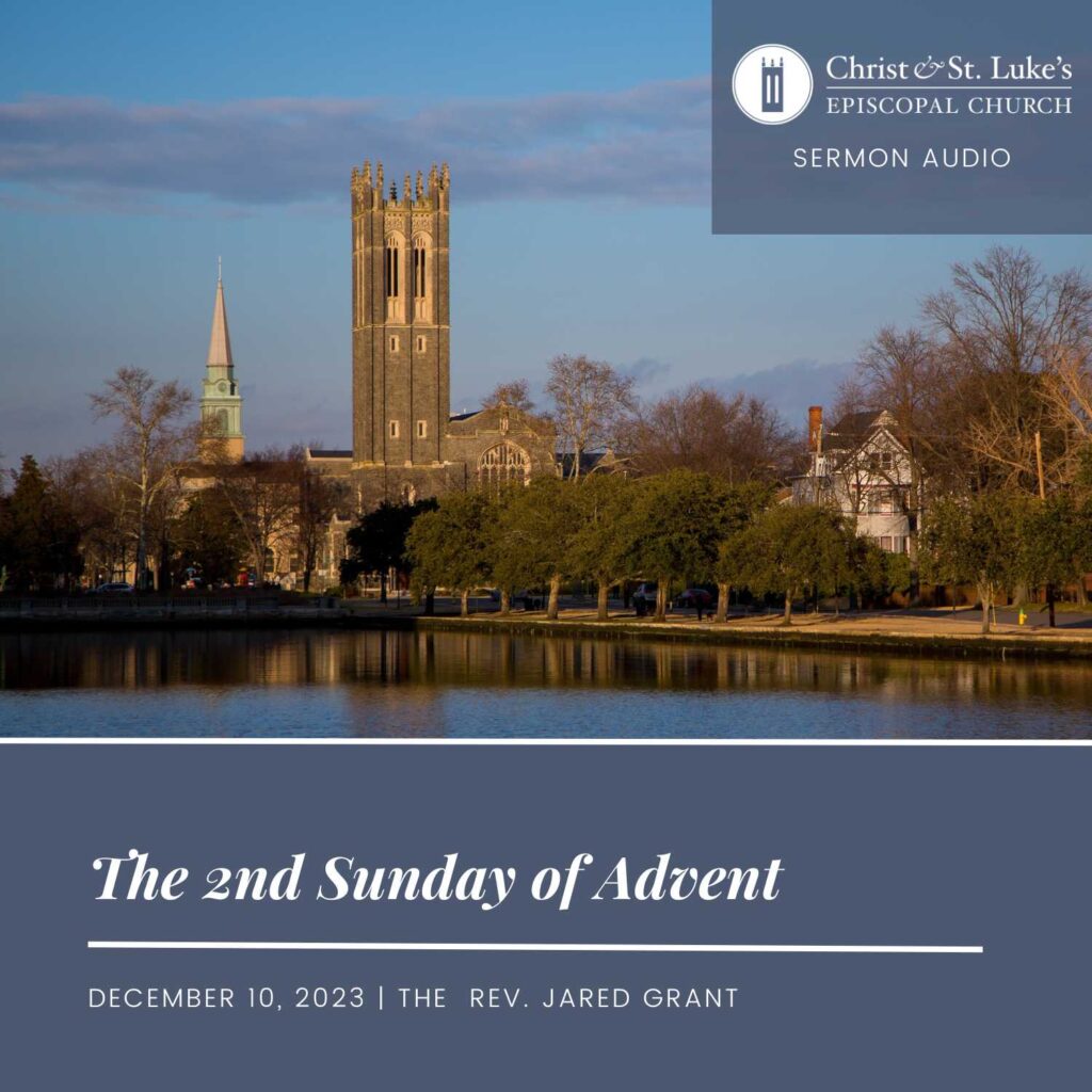 The 2nd sunday of advent, 2023