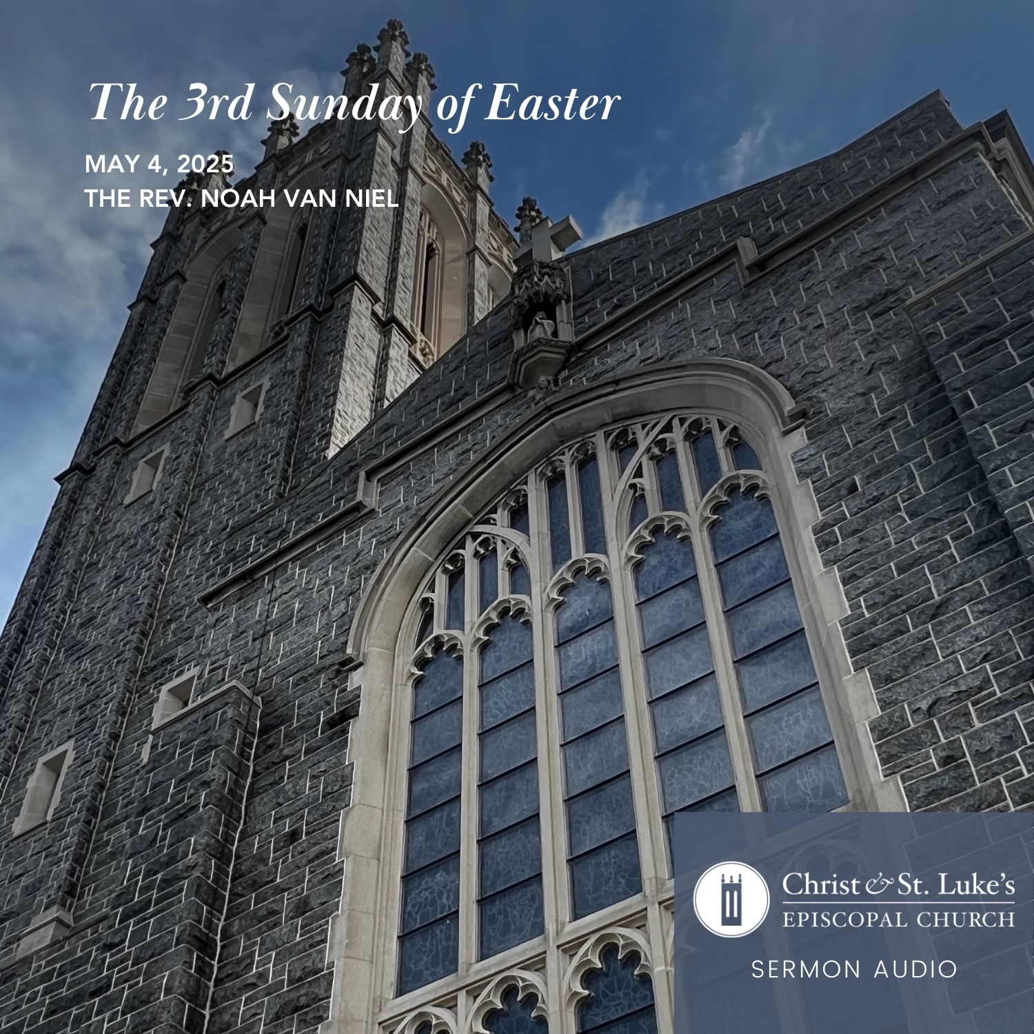 The 3rd Sunday of Easter, 2025