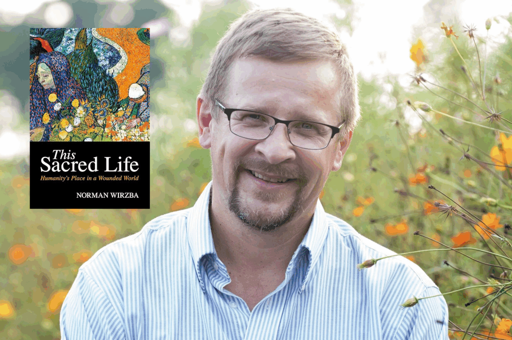 Norman wirzba this sacred life