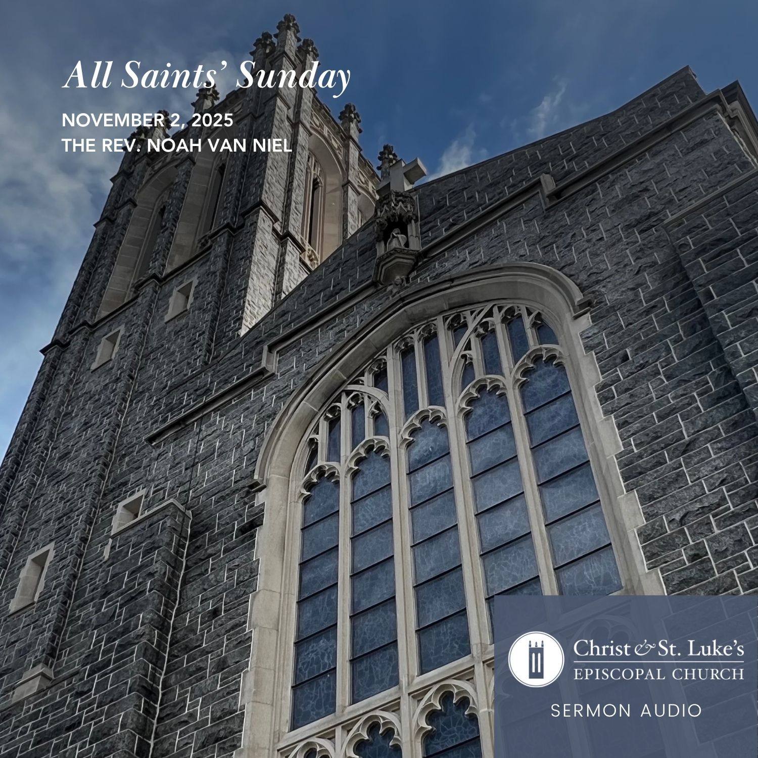 All Saints’ Sunday, 2025