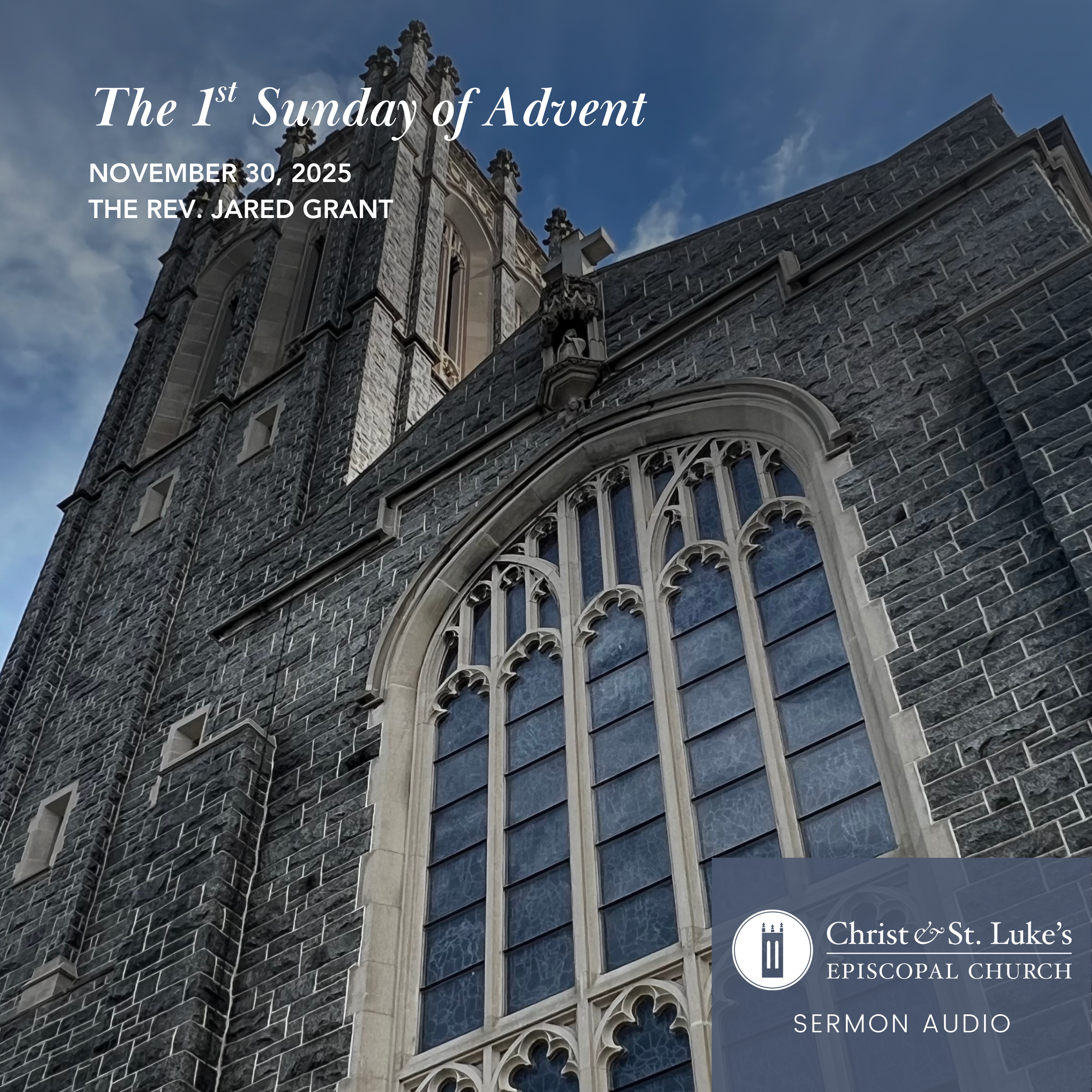 The 1st Sunday of Advent, 2025