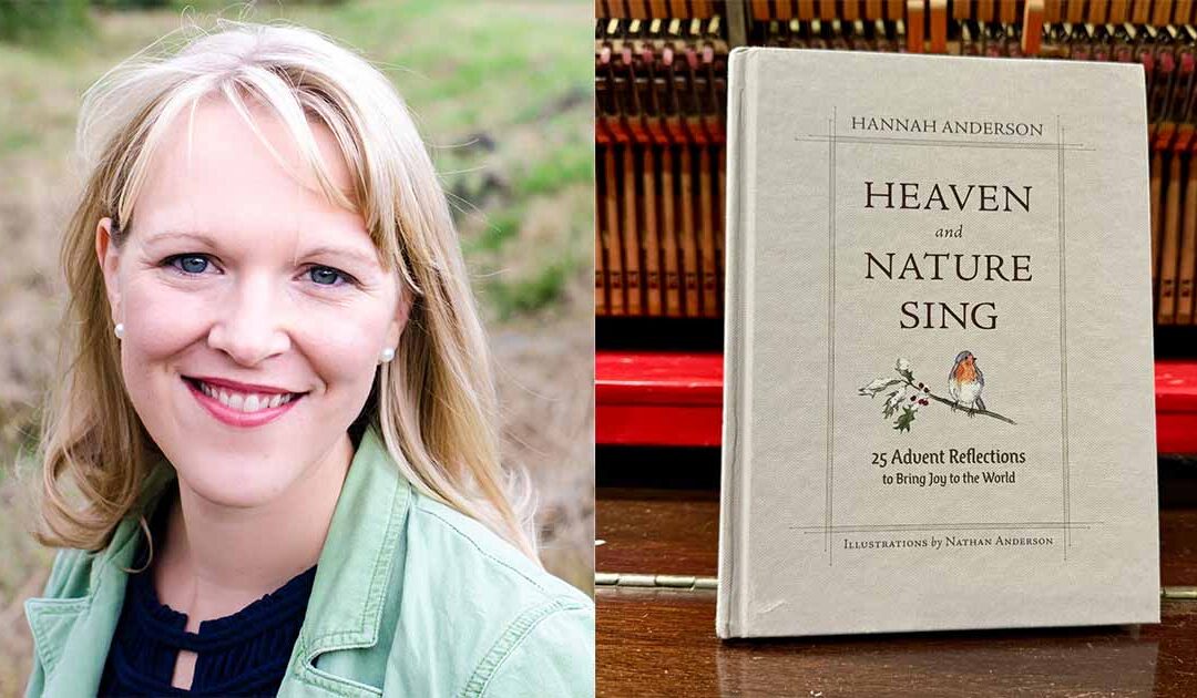 “a quiet resistance” — finding space and meaning in advent with hannah anderson