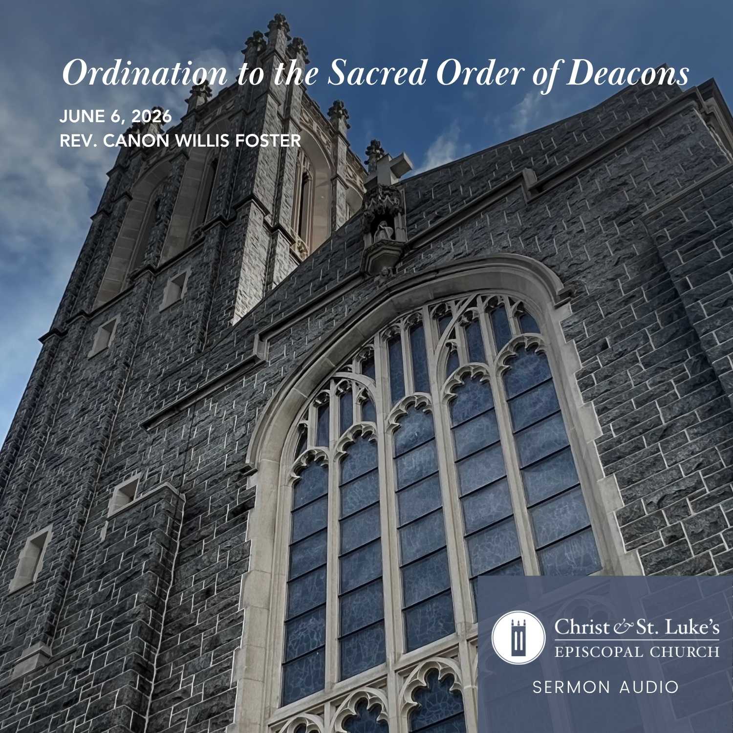 Ordination to the Sacred Order of Deacons, June 6, 2026