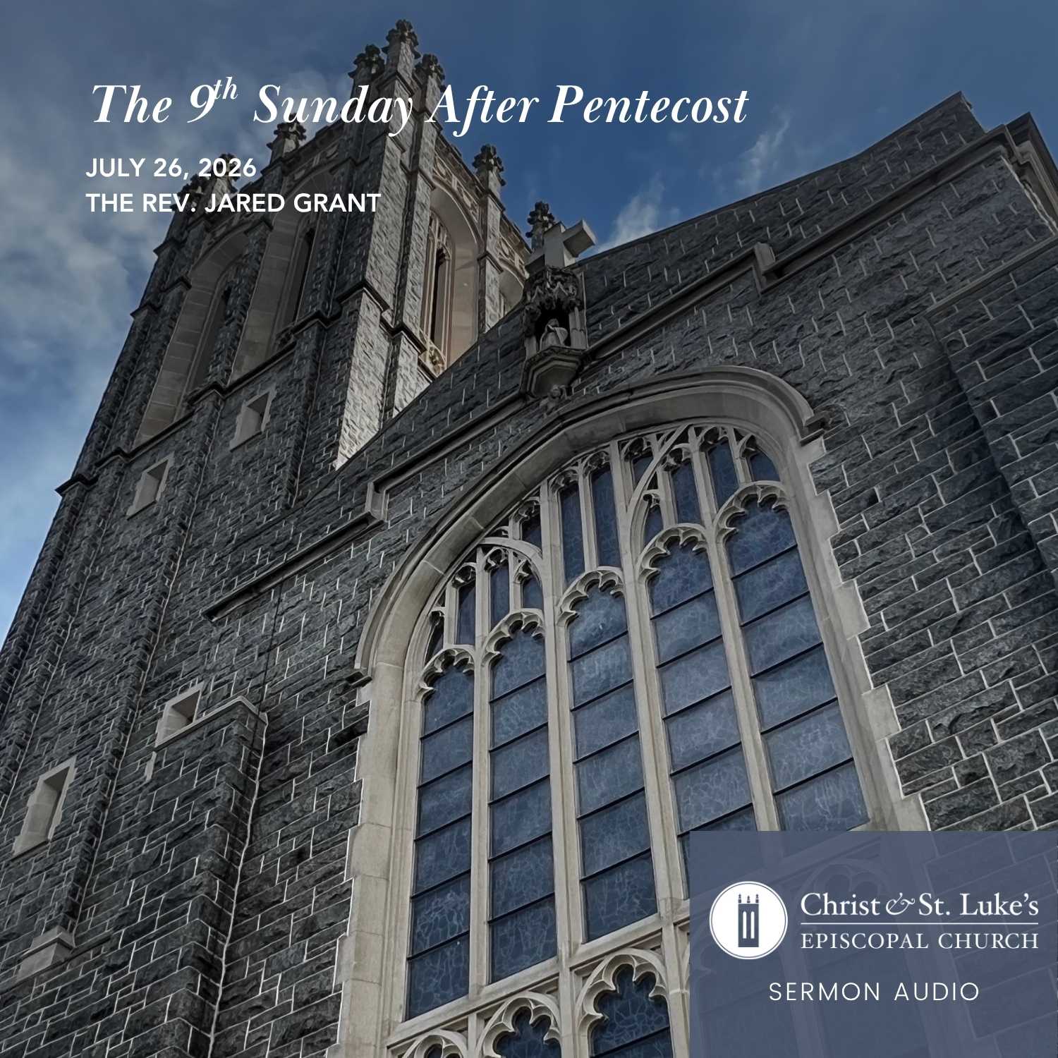The 9th Sunday after Pentecost, 2026