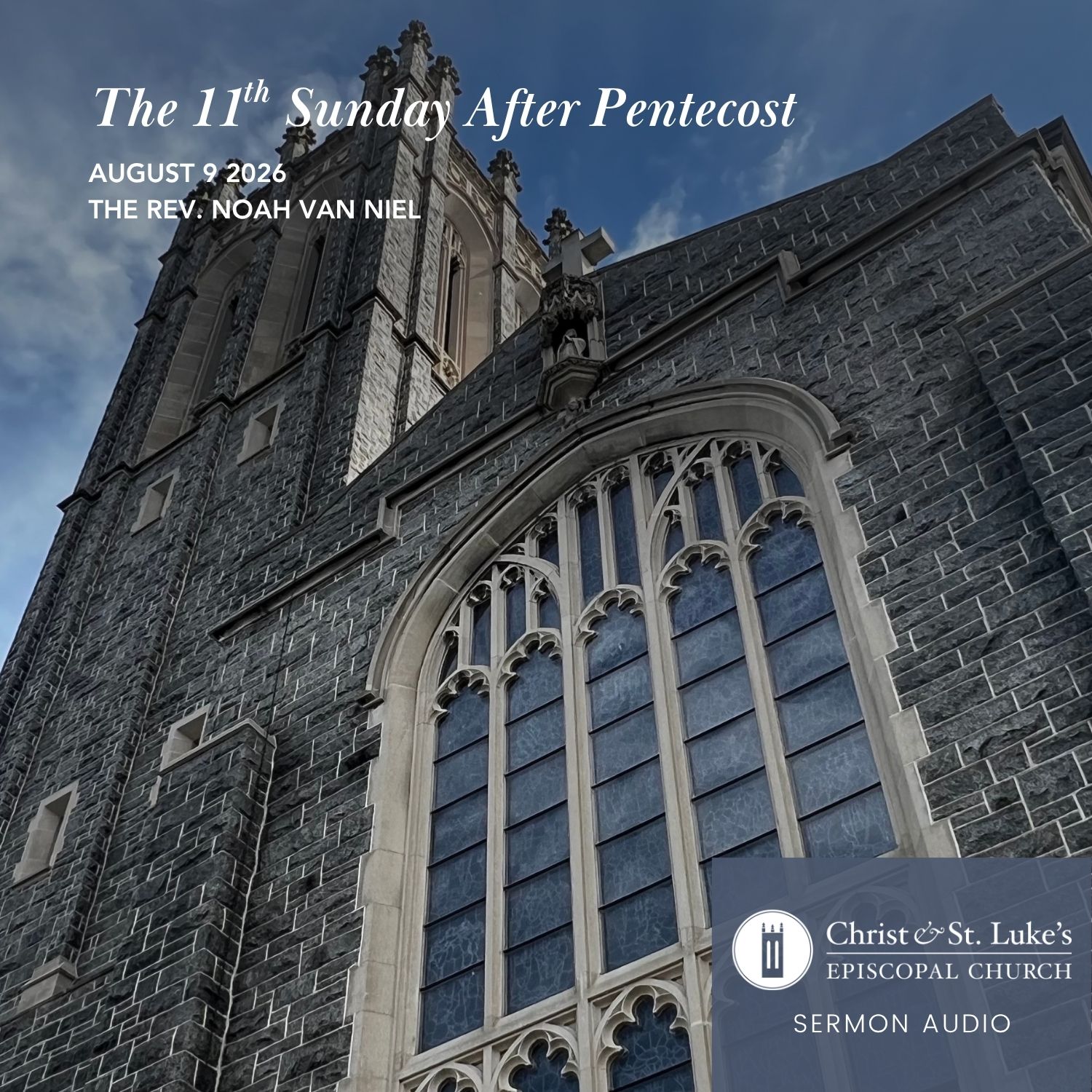 The 11th Sunday After Pentecost, 2026